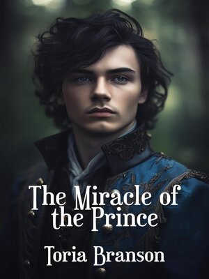 cover image of The Miracle of the Prince